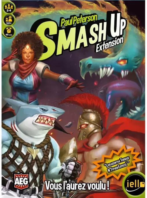 Jeu - Smash Up : Vous l'Aurez Voulu (Ext.6)